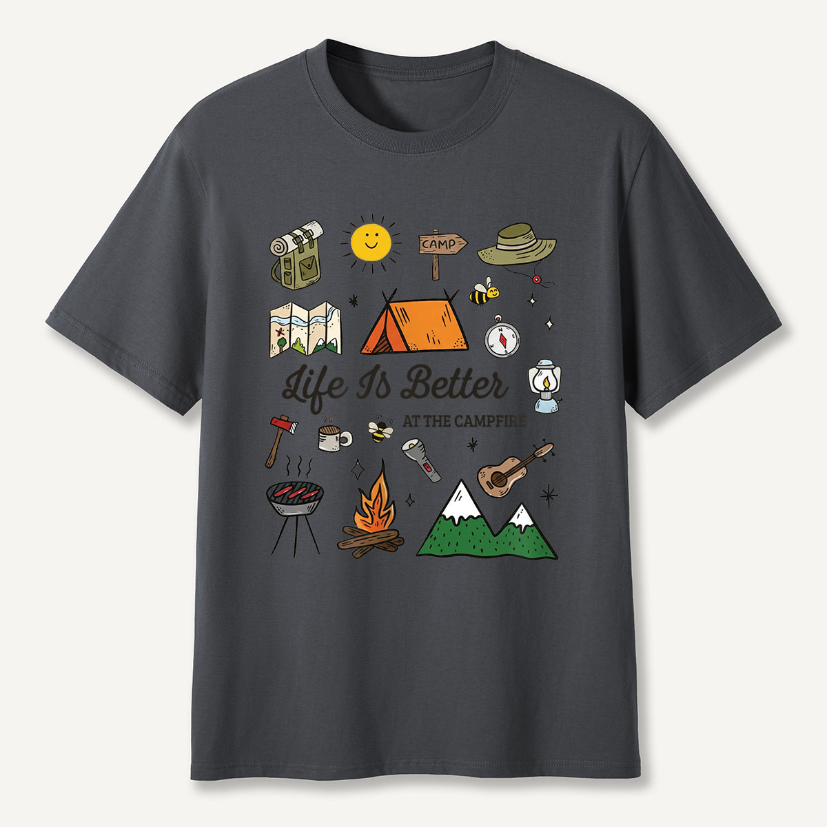 Life Is Better at the Campfire Camping T-Shirt