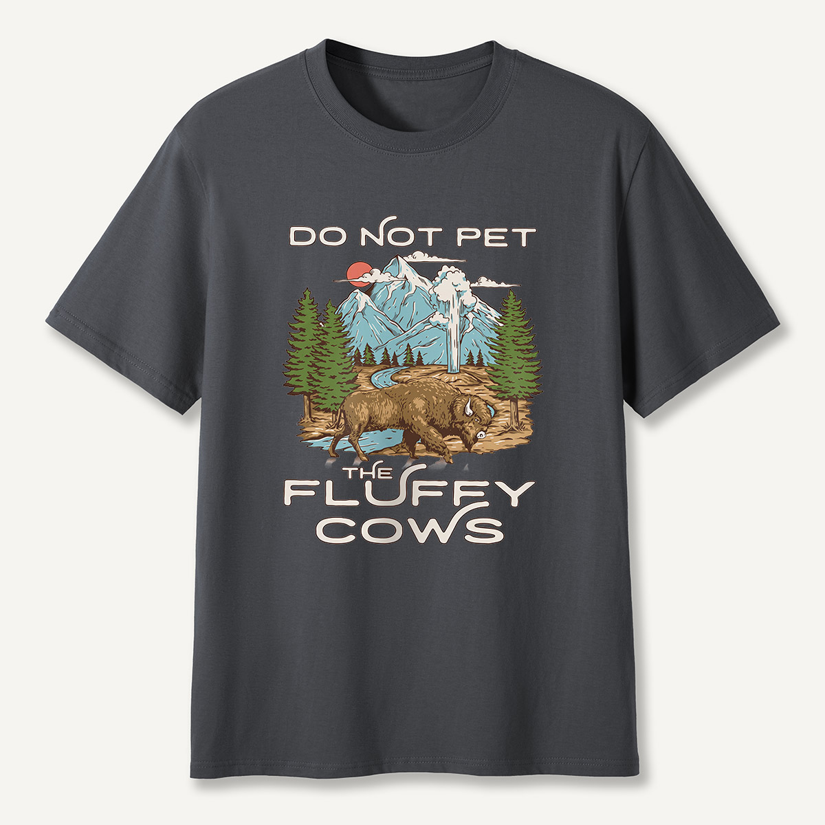 Do Not Pet the Fluffy Cows Mountain Scene T-Shirt