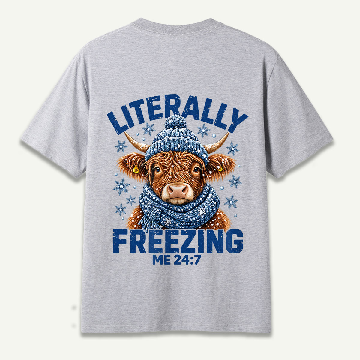 Literally Freezing Me 24 7 Highland Cow Winter Humor T-Shirt