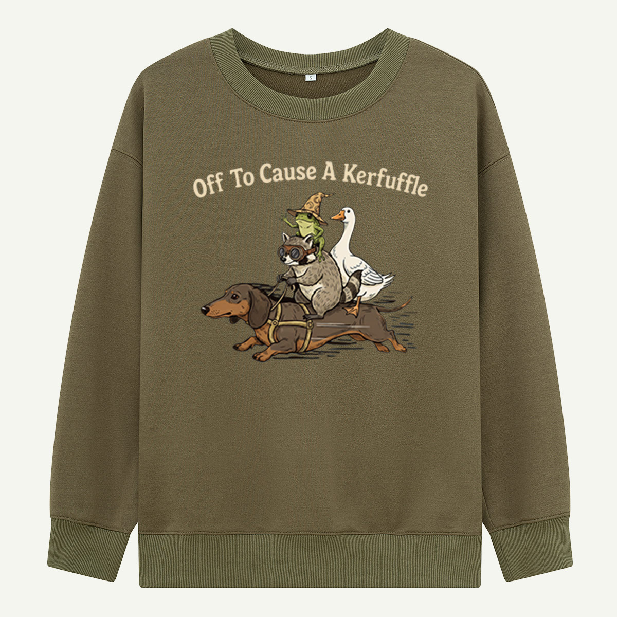 Off To Cause A Kerfuffle Sweatshirts