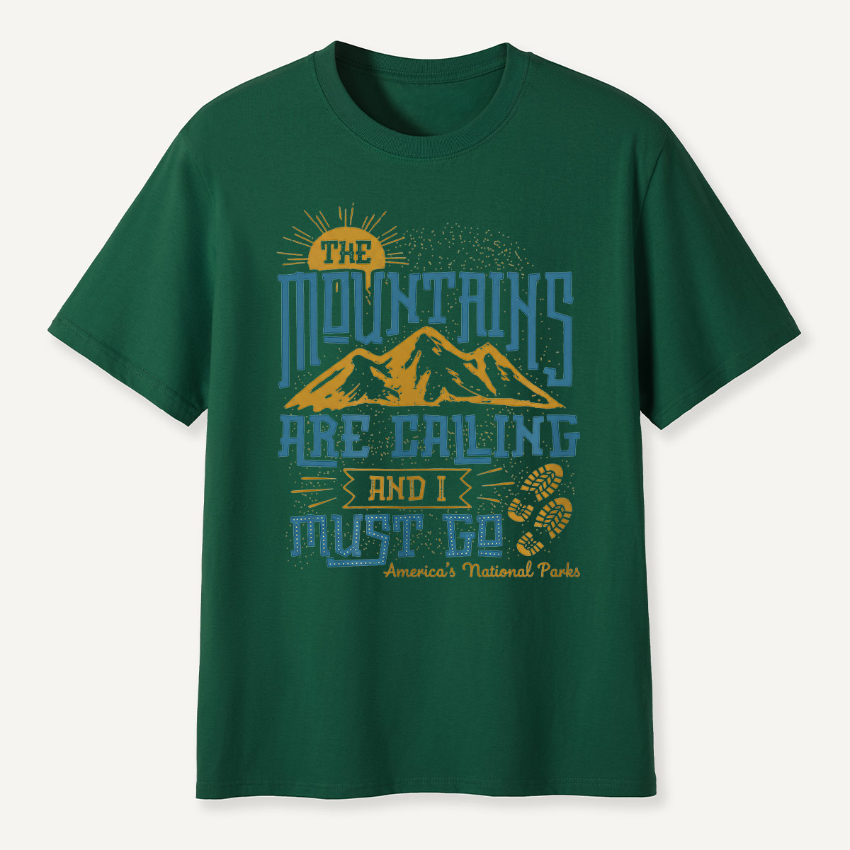 Mountains Are Calling I Must Go Quote  T-Shirt
