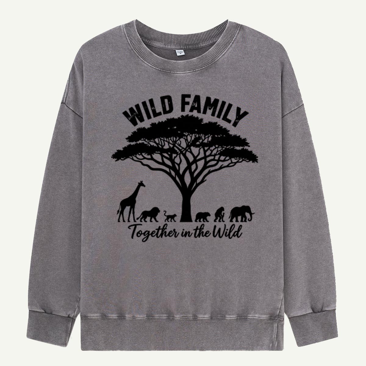 Wild Family Together In The Wild Washed Sweatshirts