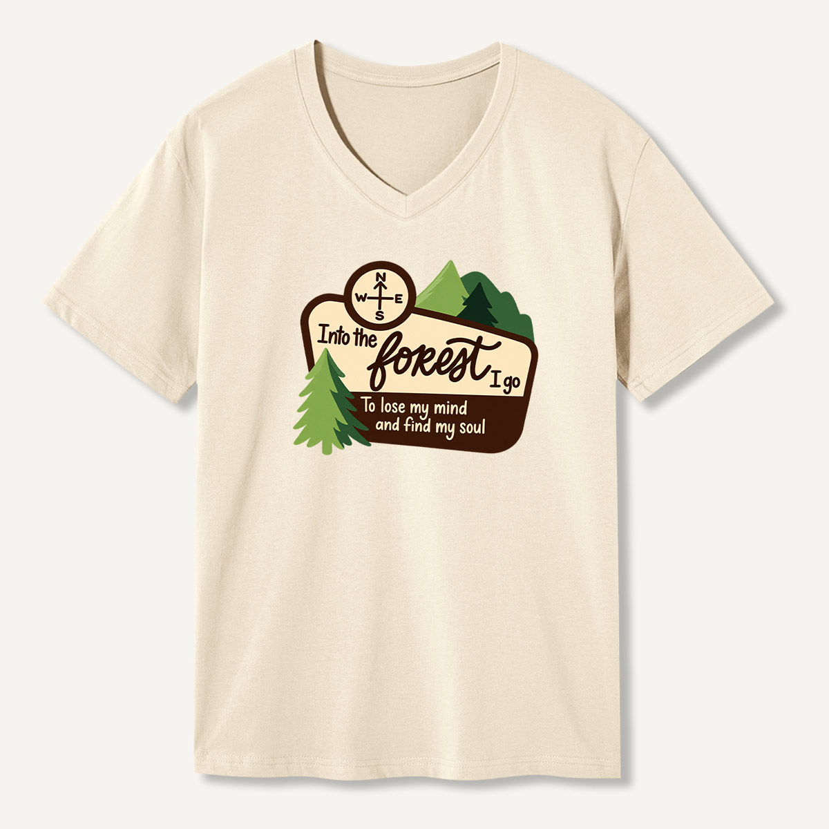 Into The Forest I Go To Lose My Mind And Find My Soul John Muir Forest Badge V-neck T-Shirt