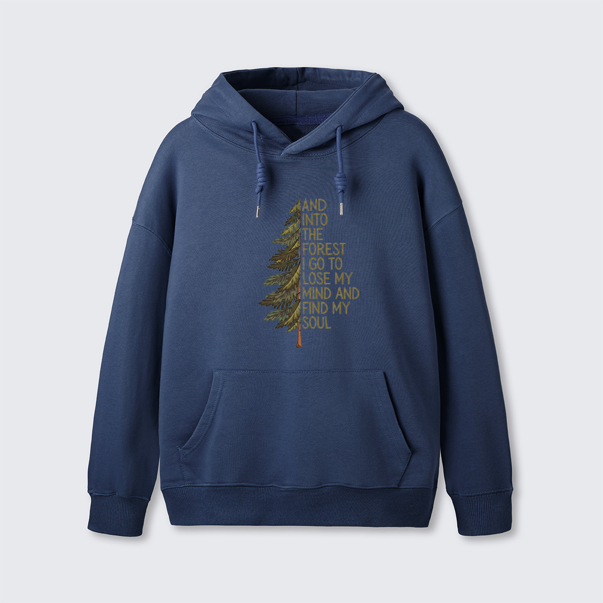 Into the Forest Tree Quote Hoodie