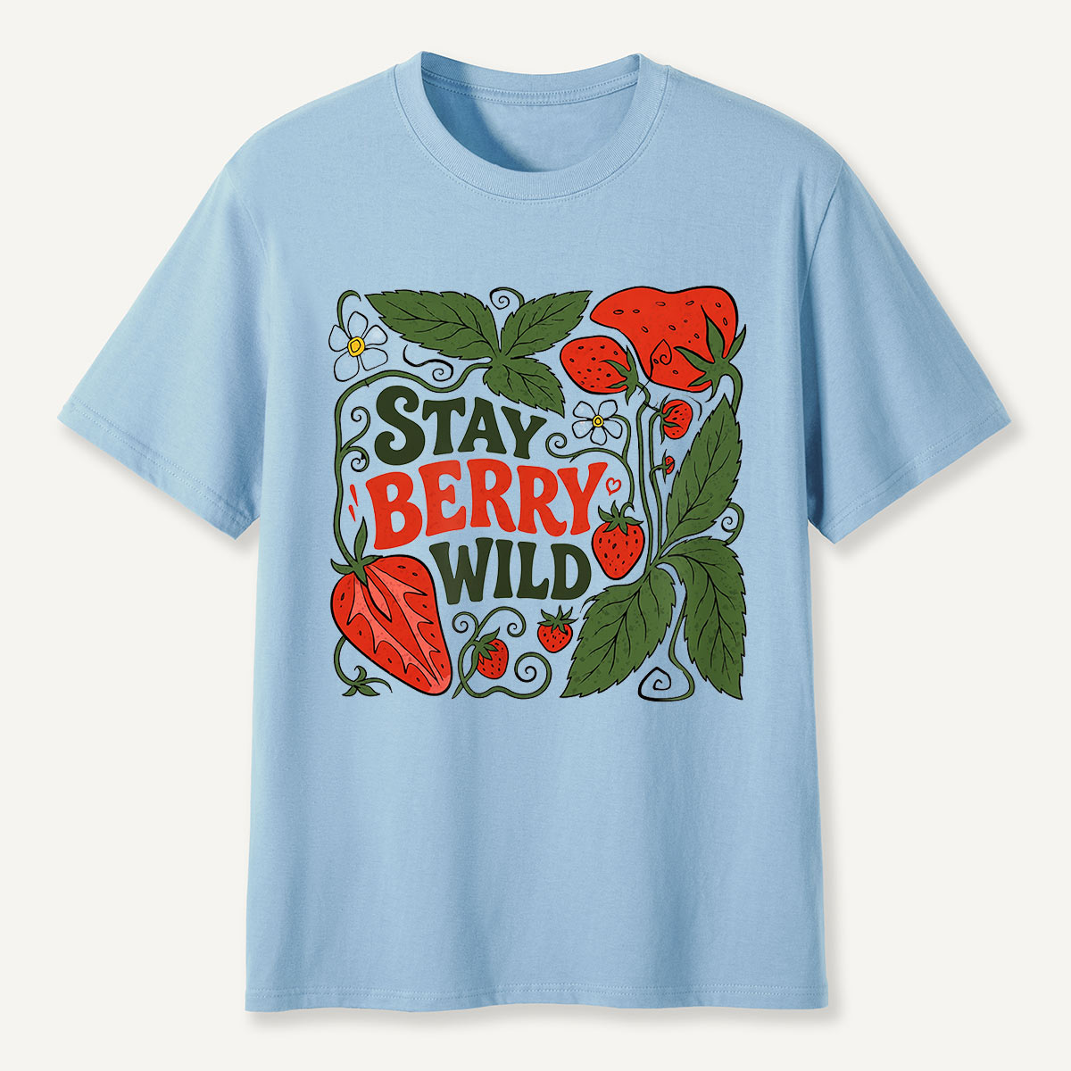 Stay Berry Wild Strawberry Illustration T-Shirt