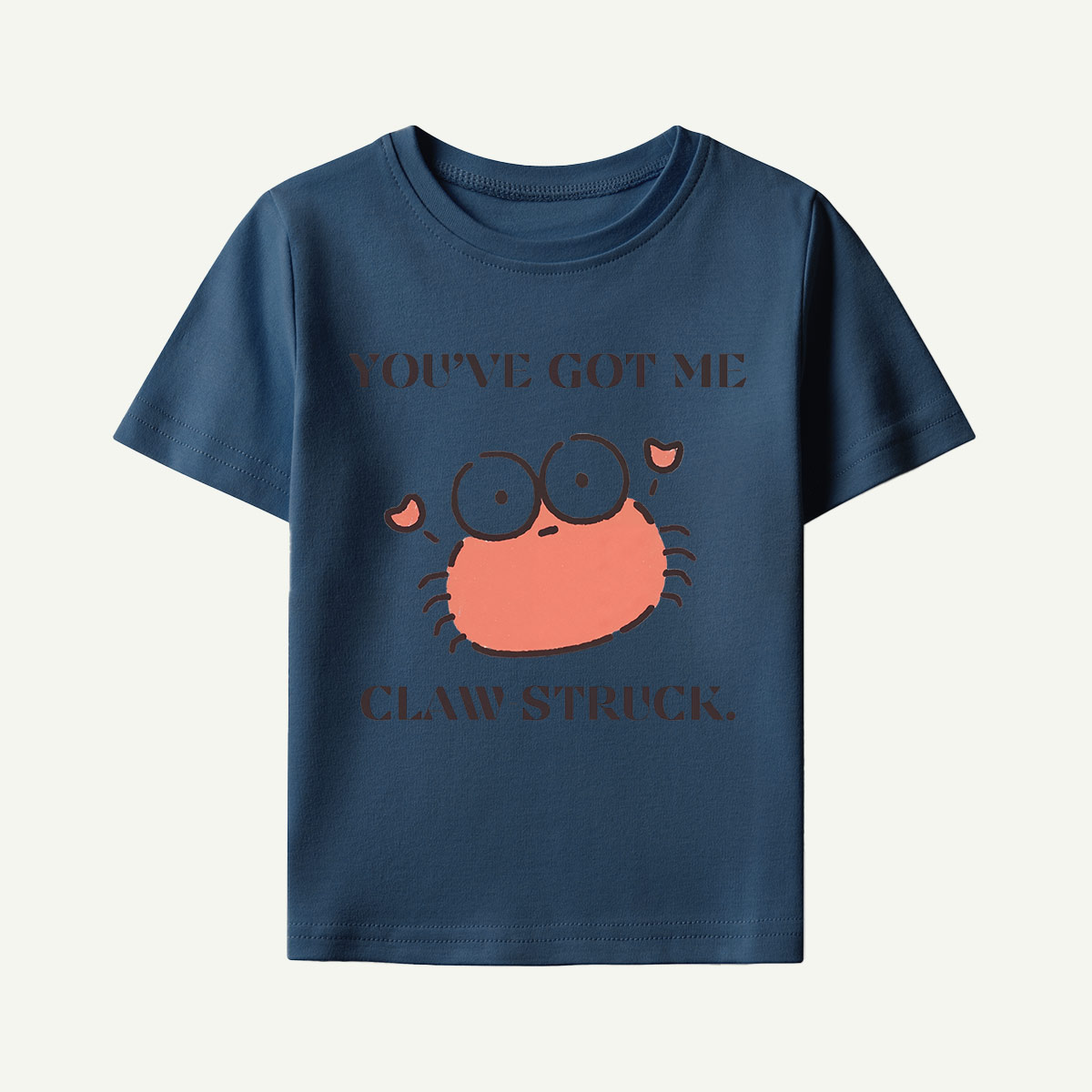 You’ve Got Me Claw Struck Crab Kids T-Shirt