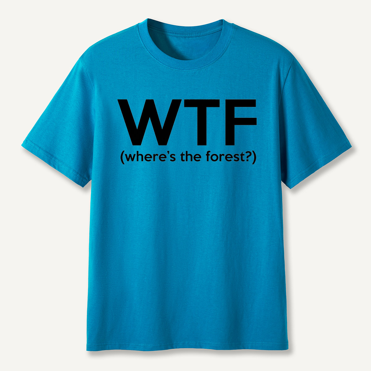 Where’s the forest T-Shirt