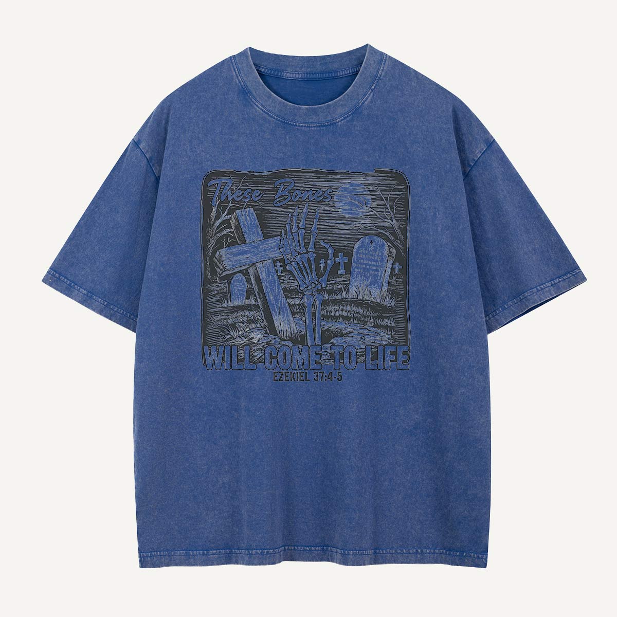 These Bones Will Come to Life Washed T-Shirt