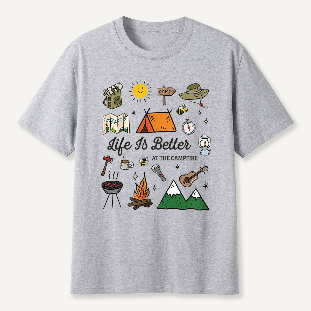 Life Is Better at the Campfire Camping T-Shirt