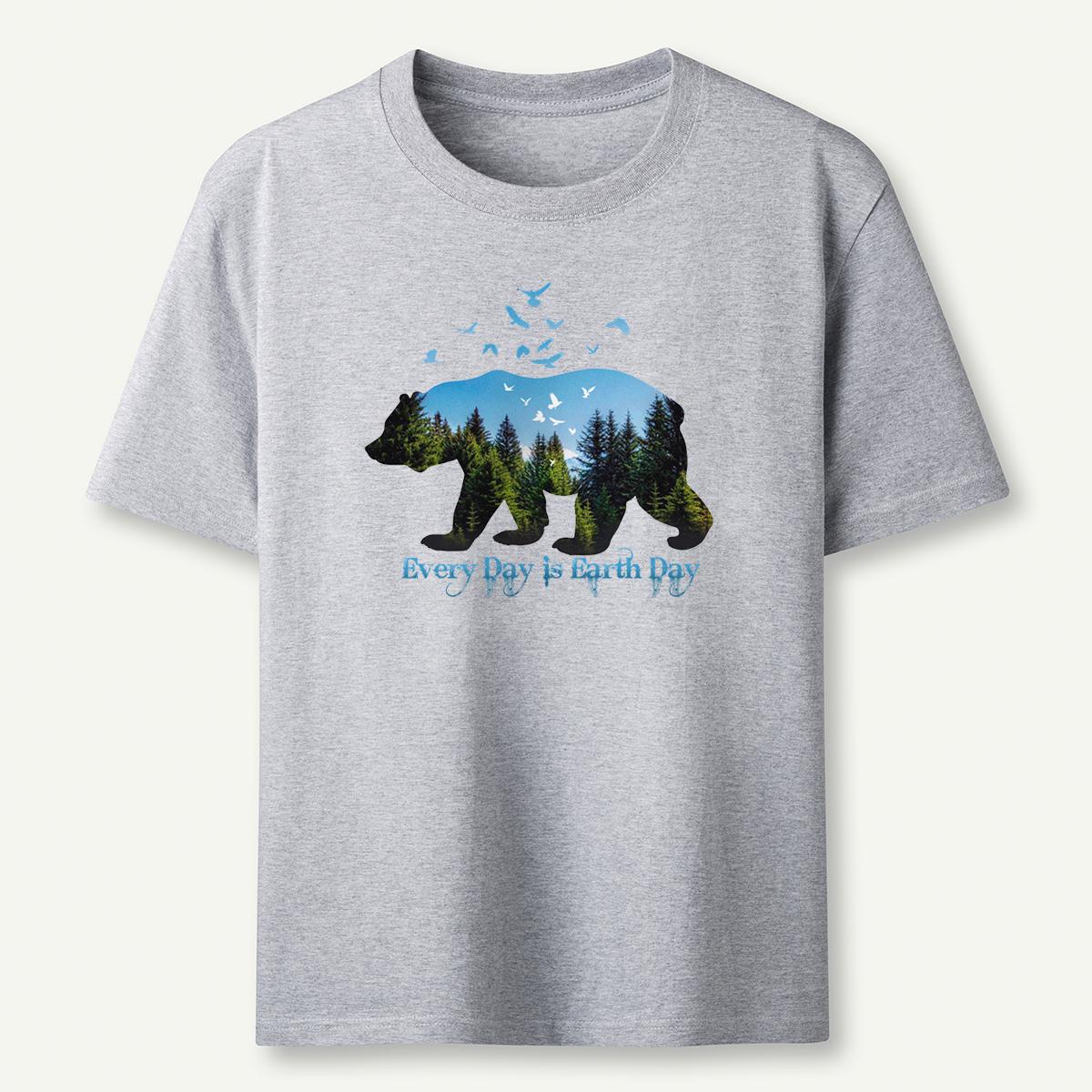 Every Day is Earth Day T-Shirt