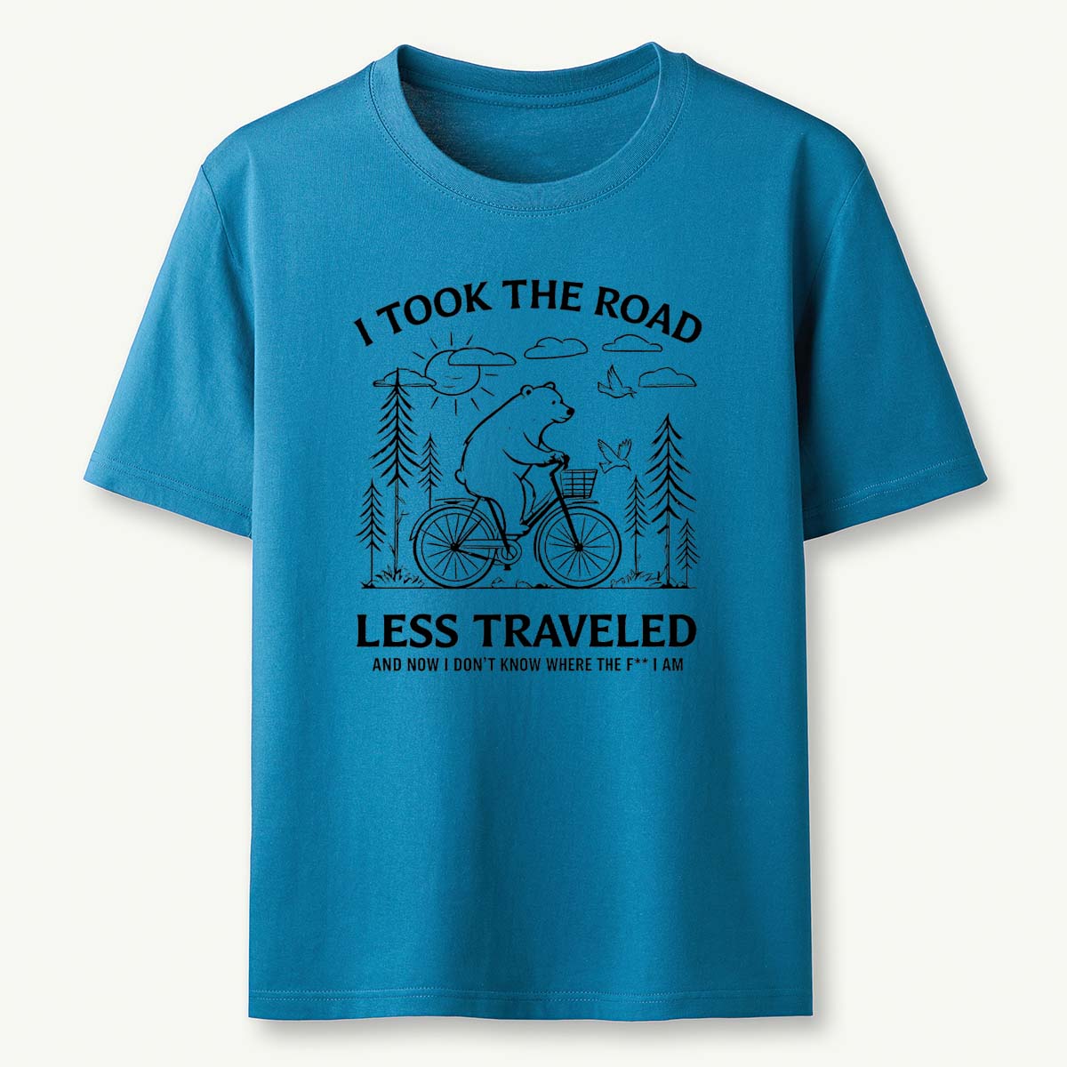 I Took The Road Less Traveled T-Shirt