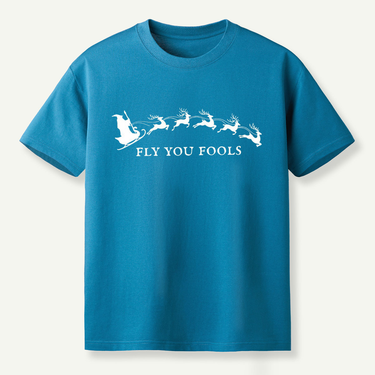 Fly You Fools Santa Reindeer Parade T-Shirt