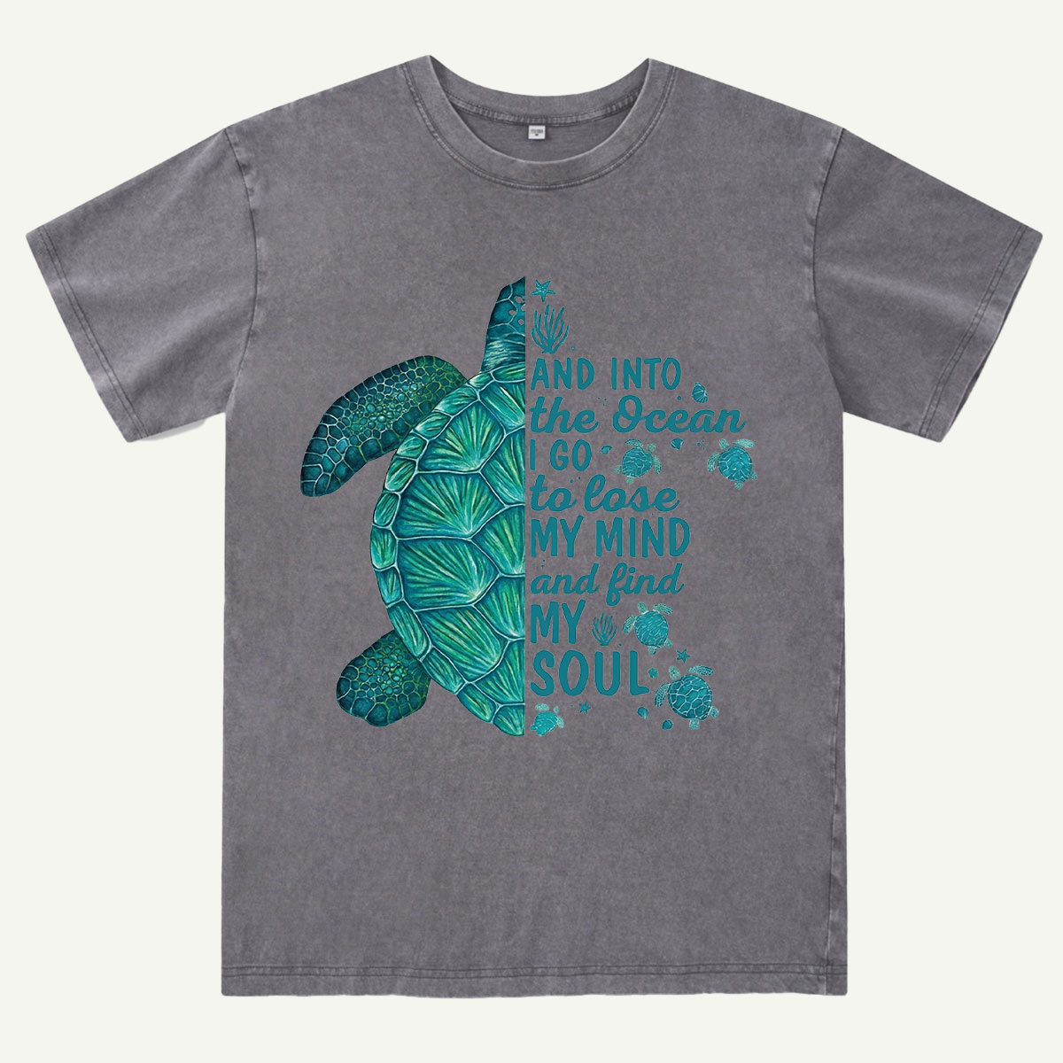 Sea Turtle Ocean Quote Washed T-Shirt