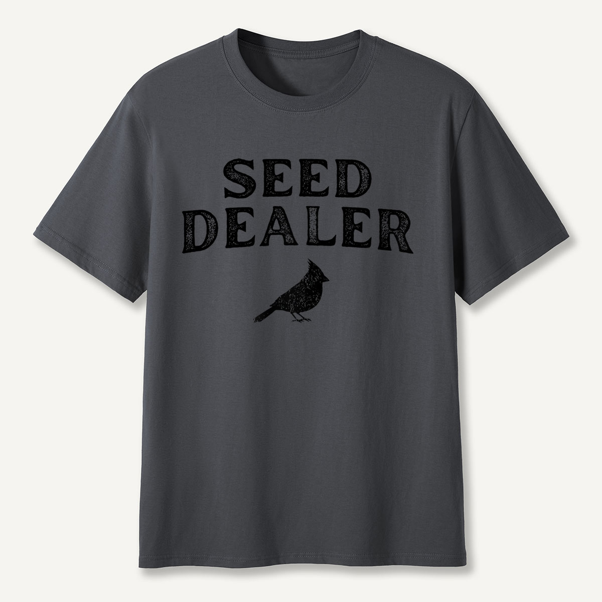 Seed Dealer Funny Backyard Bird T-Shirt
