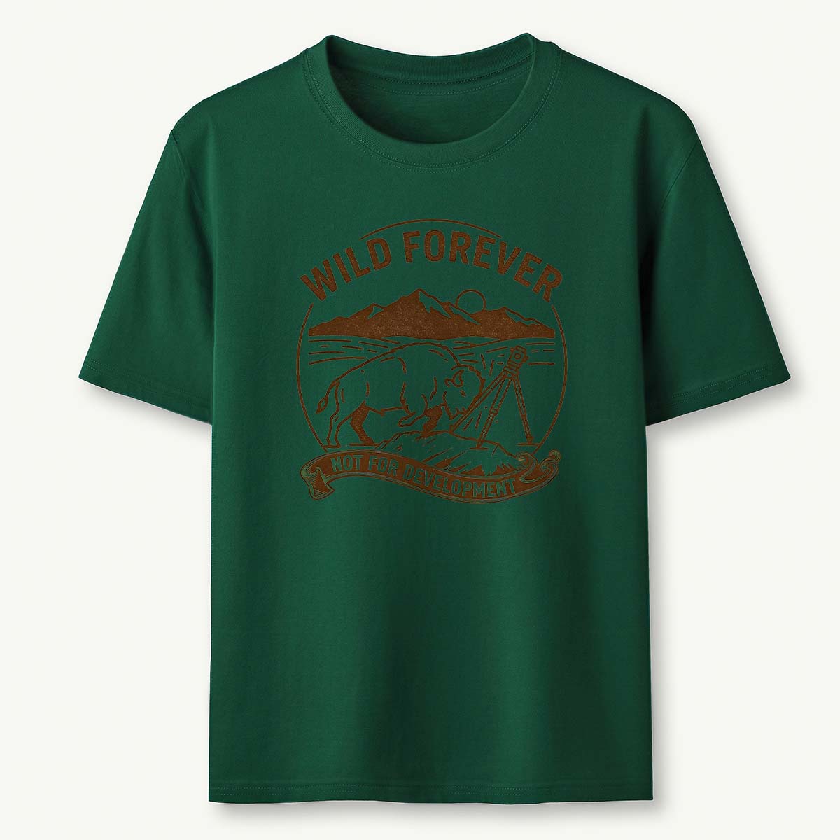 Wild Forever Not For Development T-Shirt