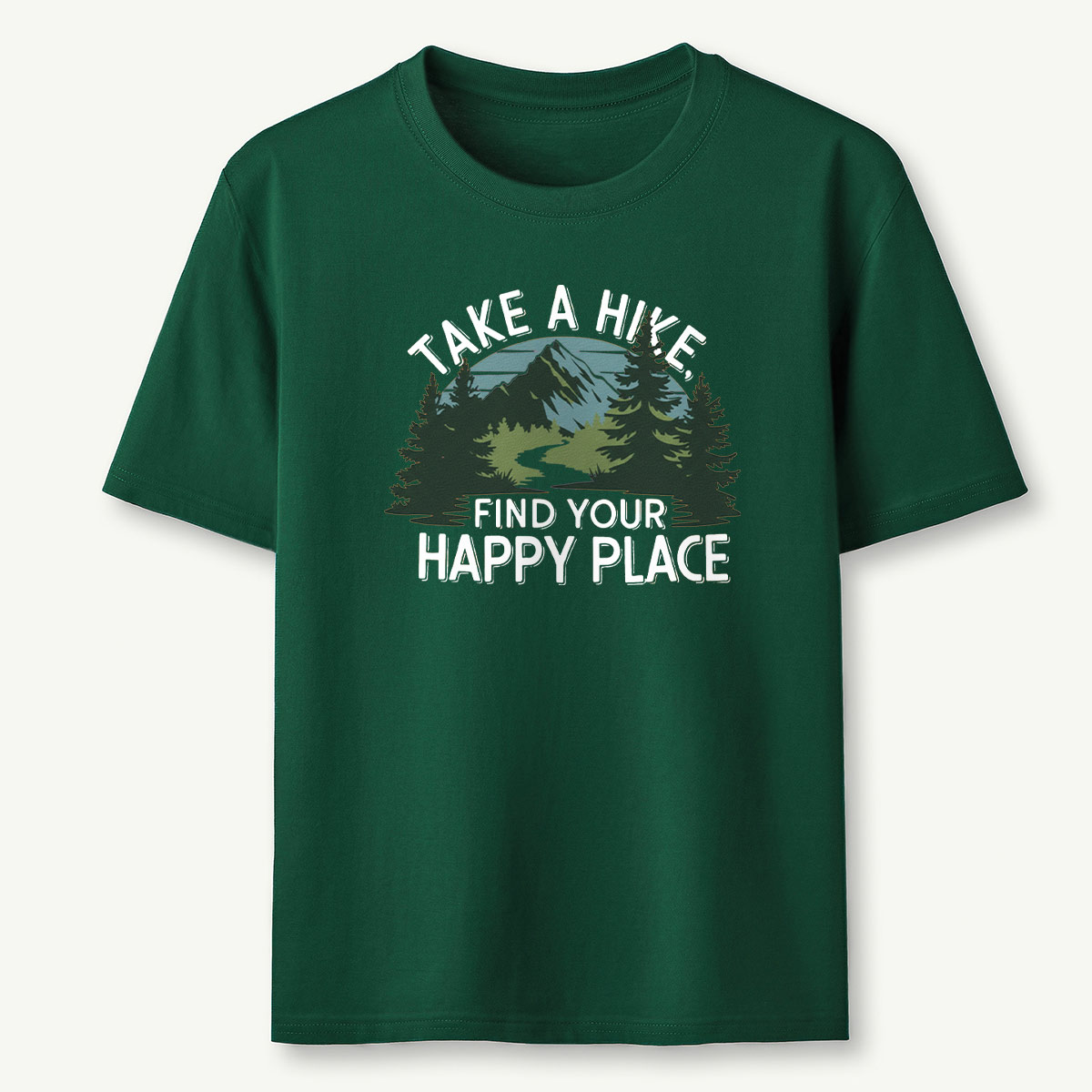 Take A Hike Find Your Happy Place T-Shirt