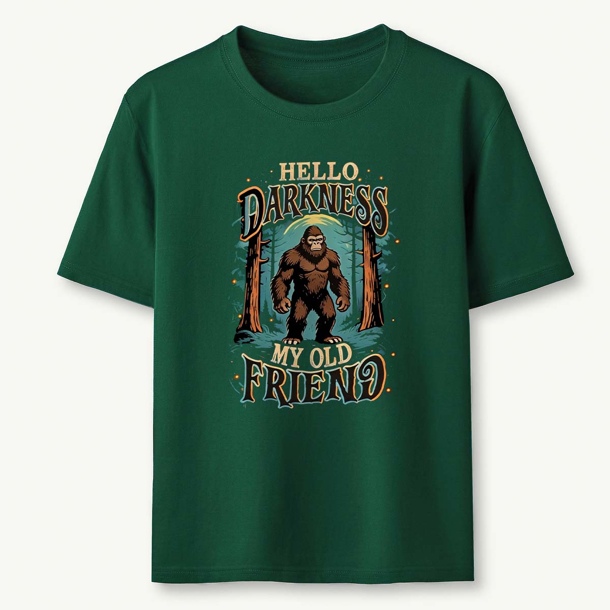 Hello Darkness My Old Friend Bigfoot All T-Shirt