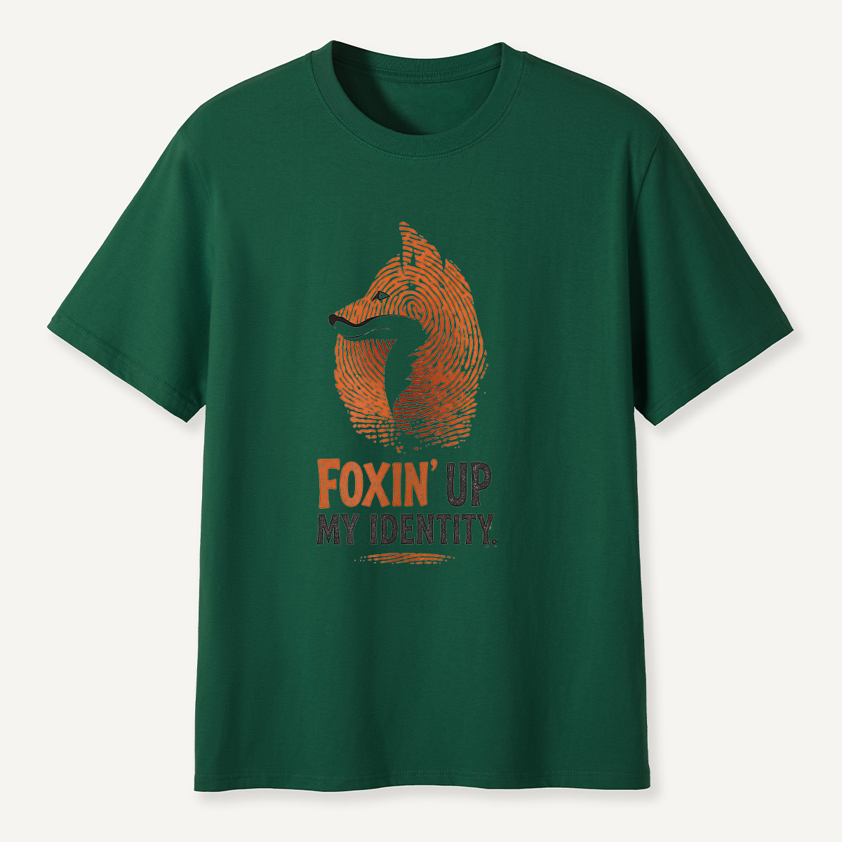 MDCTBYWY26072201 Foxin’ Up My Identity T-Shirt