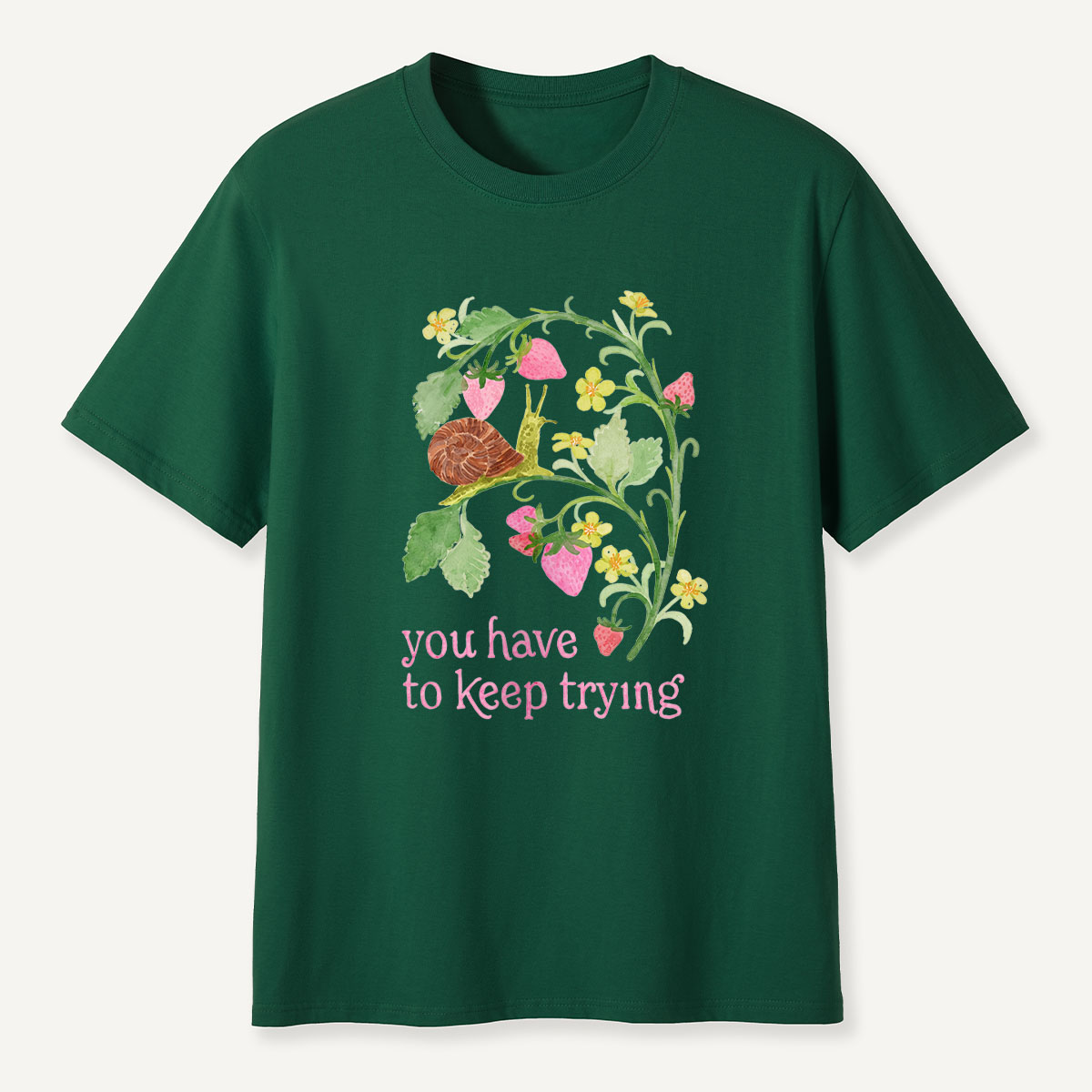 MDCTBYWY26072408 You Have to Keep Trying T-Shirt