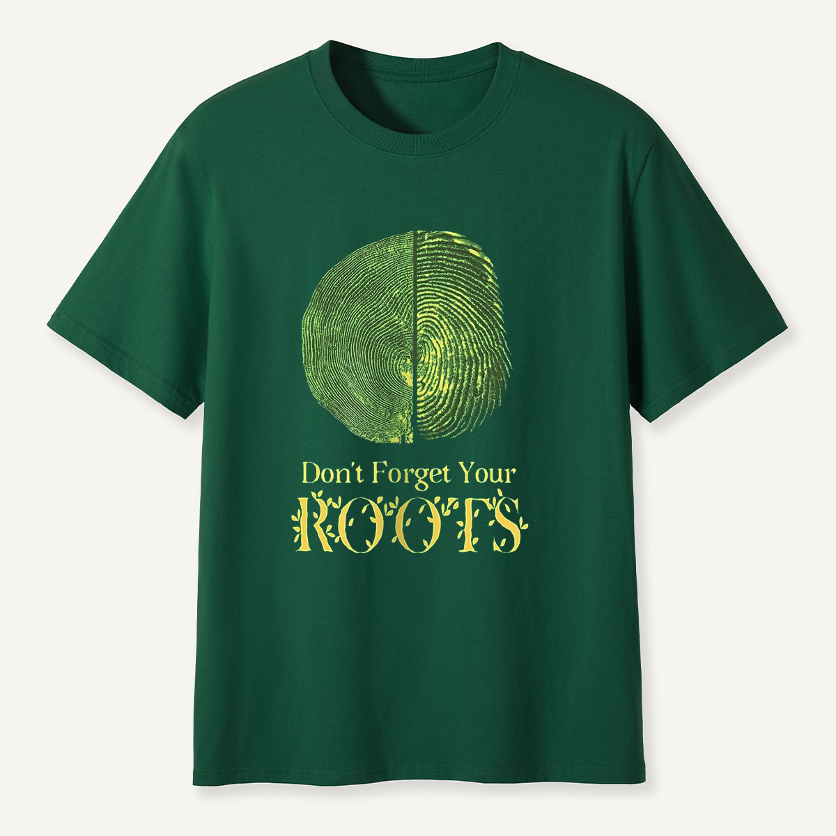 MDCTBYWY26072411 Don’t Forget Your ROOTS T-Shirt