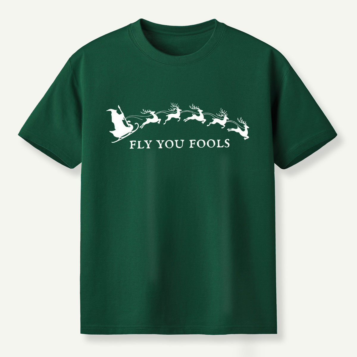 Fly You Fools Santa Reindeer Parade T-Shirt