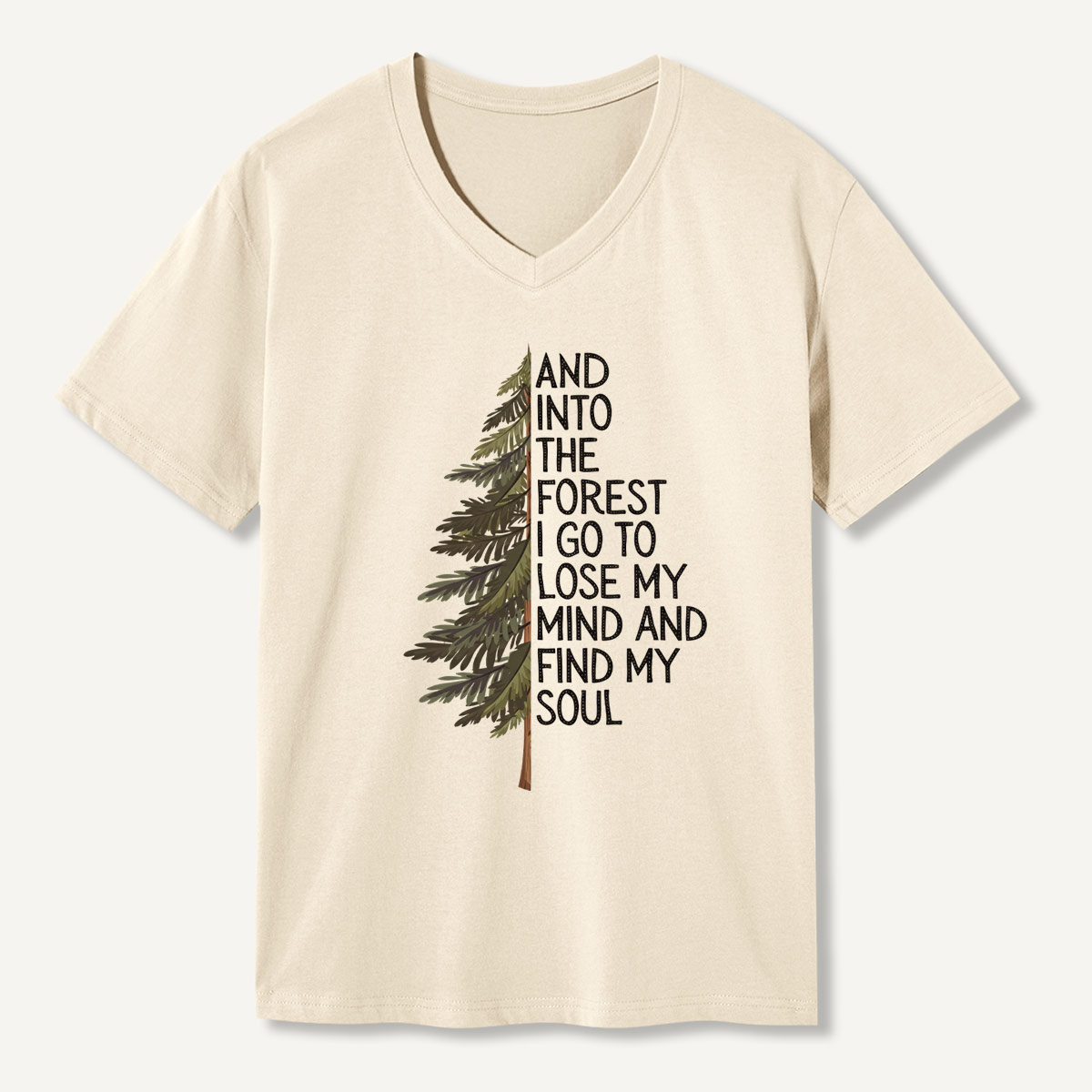 Into the Forest Tree Quote V-neck T-Shirt