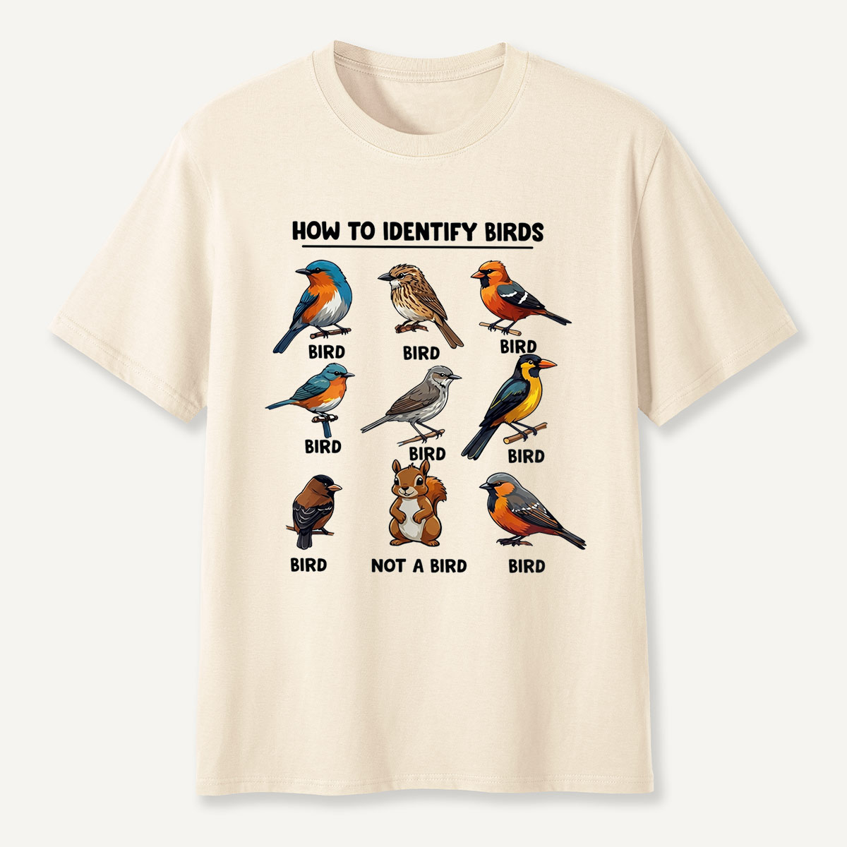 Funny Bird How to Identify Birds T-Shirt