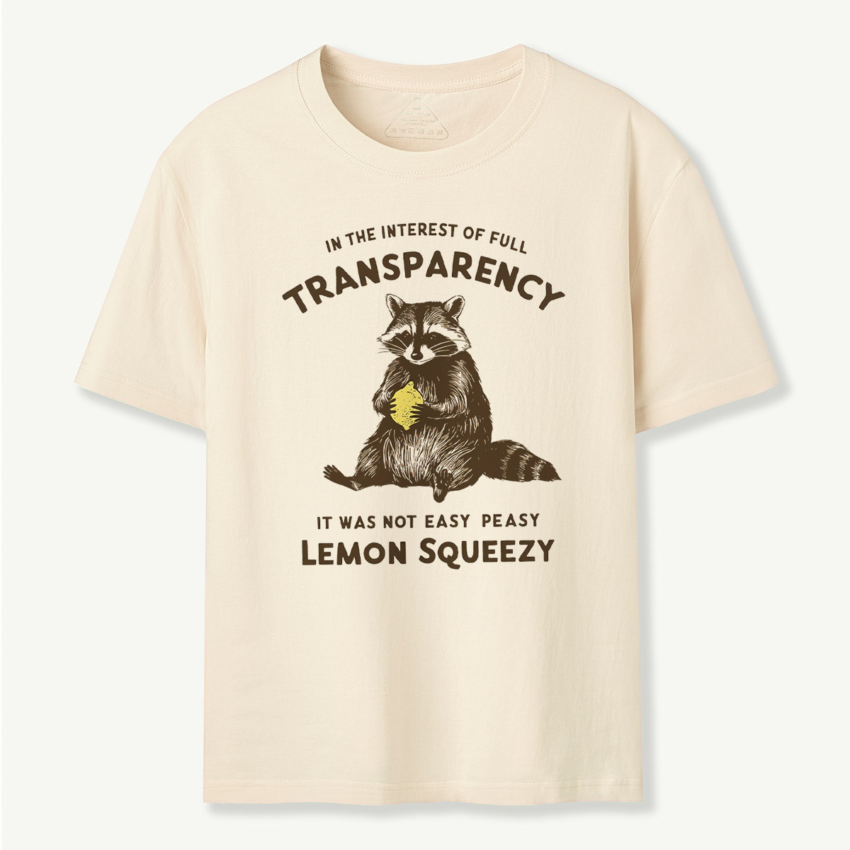 In The Interest of Full Transparency Raccoon T-Shirt