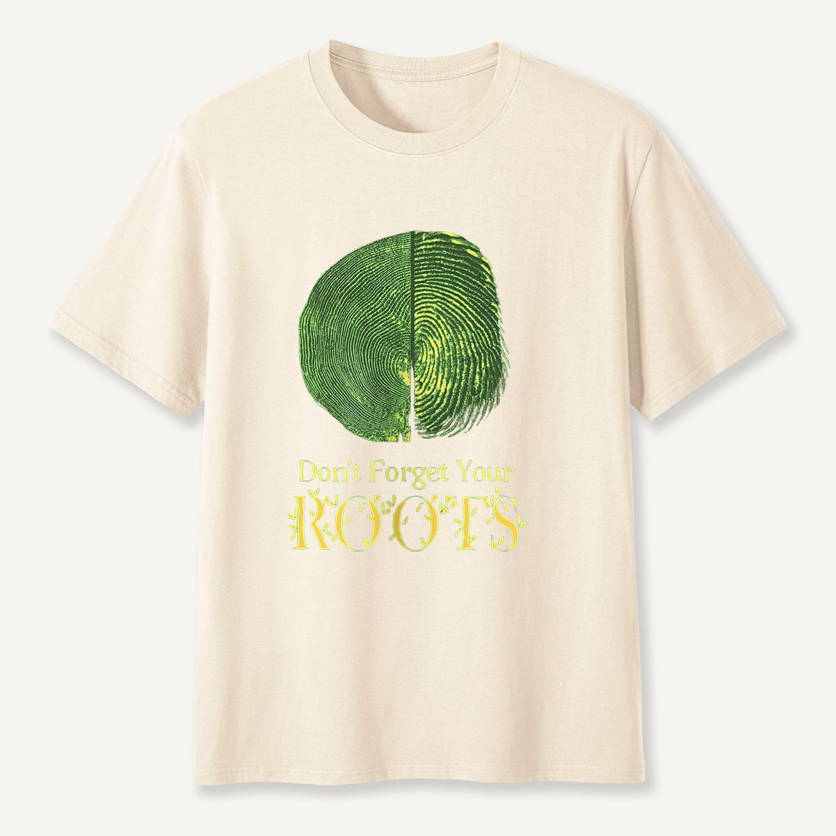 MDCTBYWY26072411 Don’t Forget Your ROOTS T-Shirt