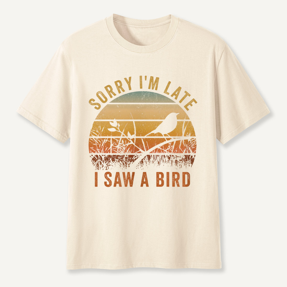 Sorry I'm Late T-Shirt