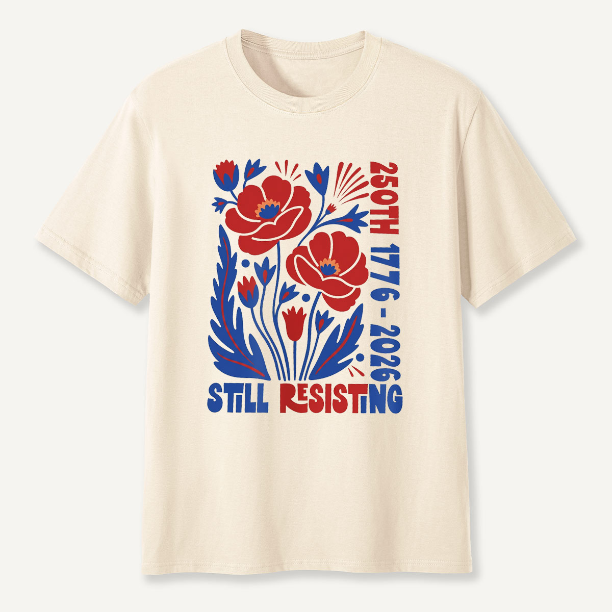 USA 250th Still Resisting America 250 Birthday Gift T-Shirt
