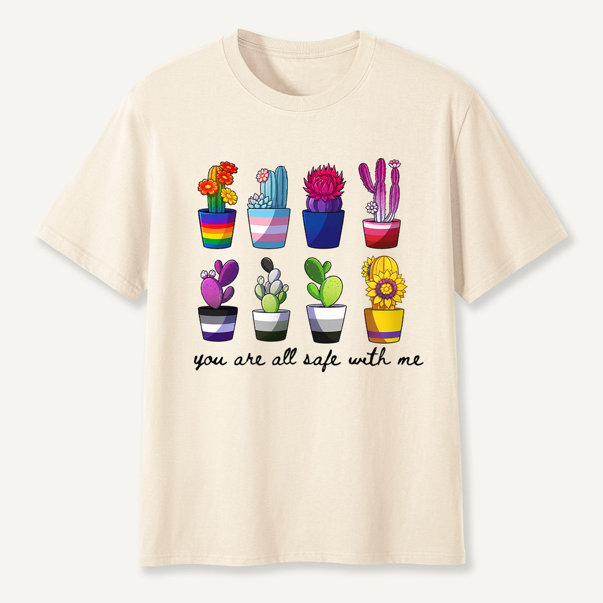 You Are Safe With Me Cactus T-shirt