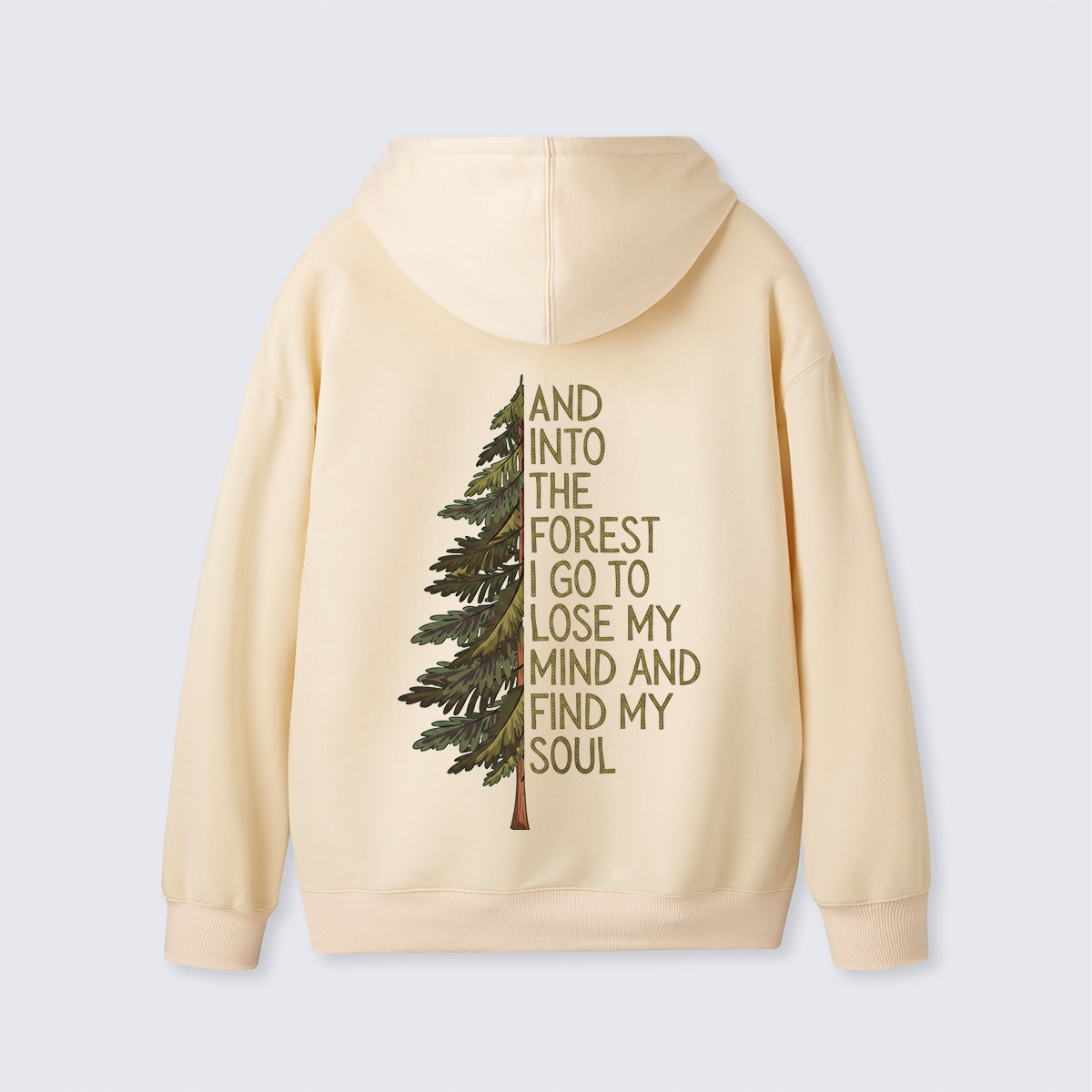 Into the Forest Tree Quote Back Printed Hoodie