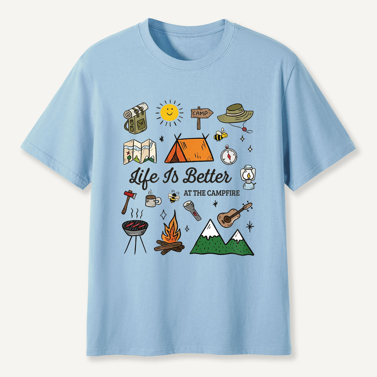 Life Is Better at the Campfire Camping T-Shirt