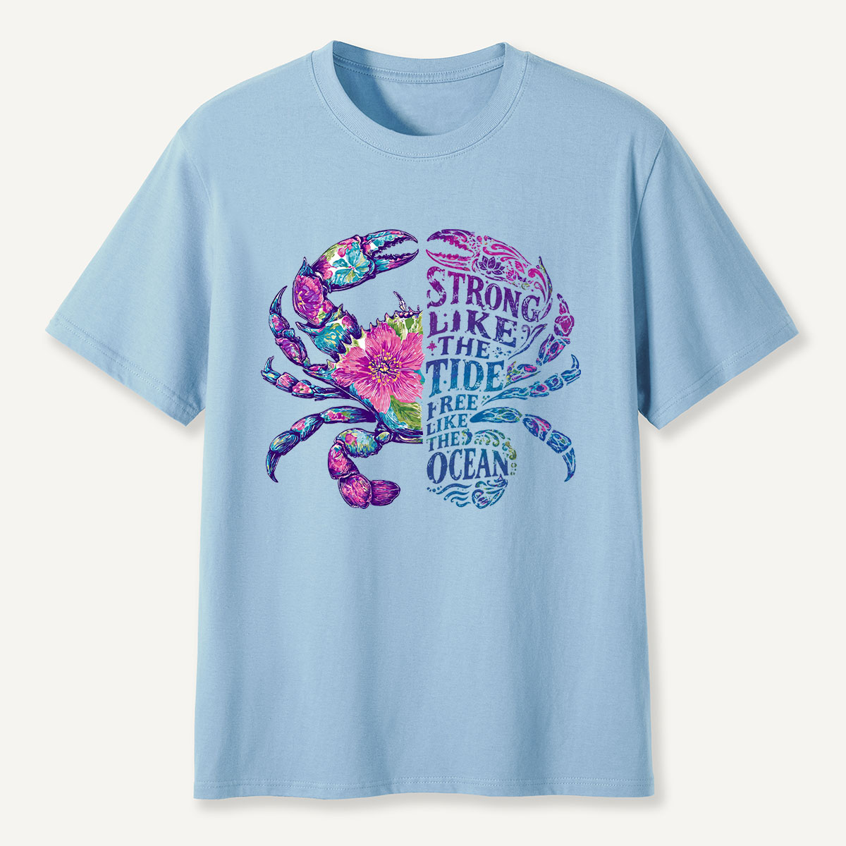 Strong Like the Tide Crab Ocean T-Shirt