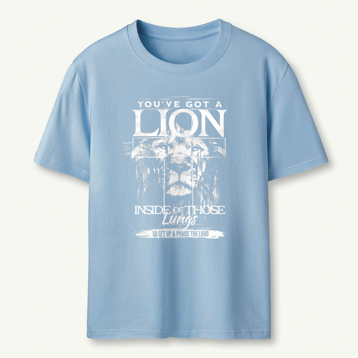 You've Got A Lion Inside Of Those Lungs T-Shirt