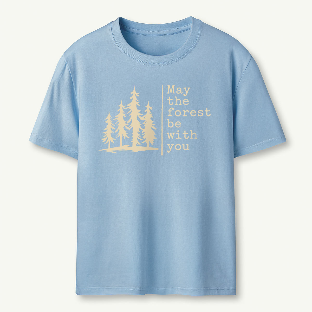 May The Forest Be With You T-Shirt
