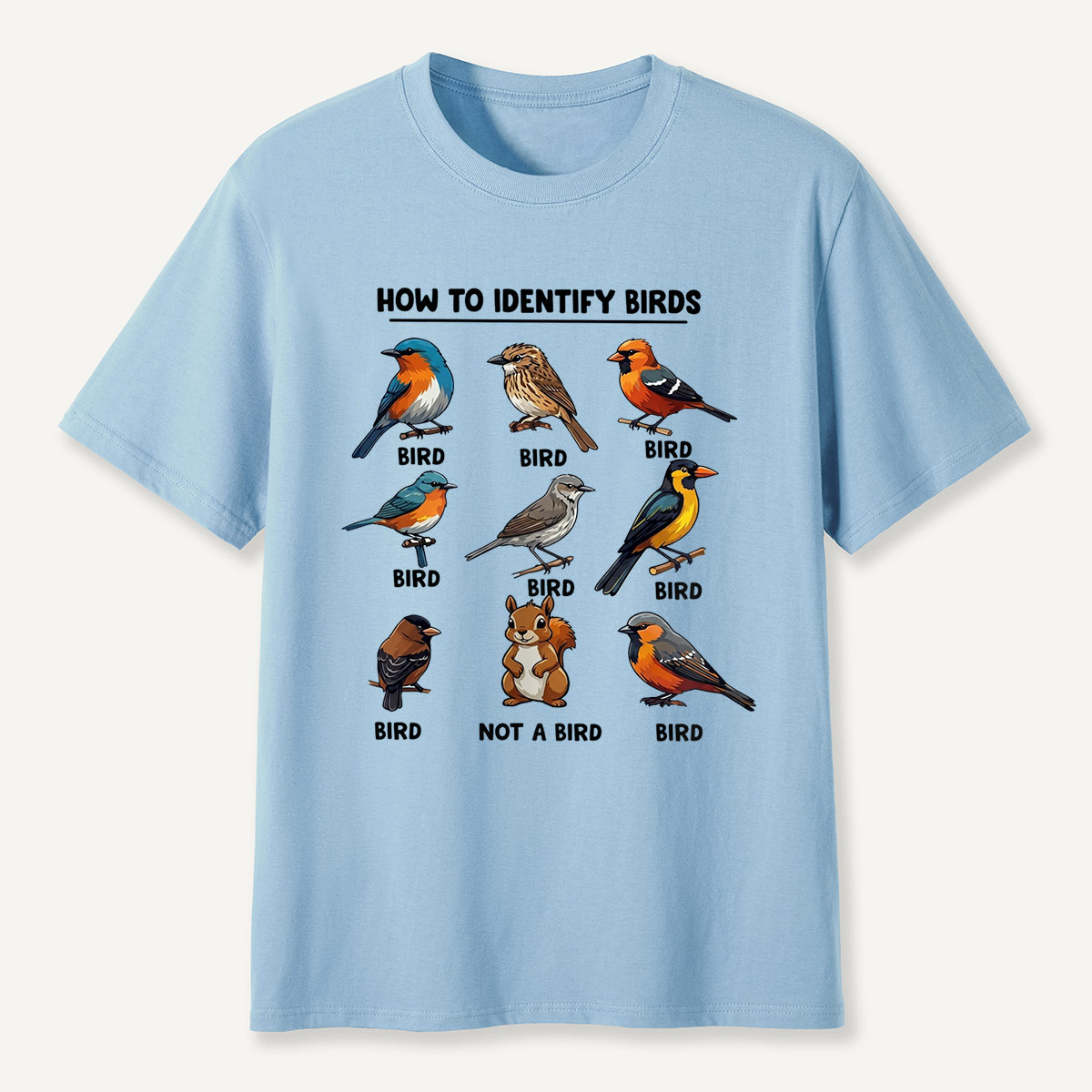Funny Bird How to Identify Birds T-Shirt