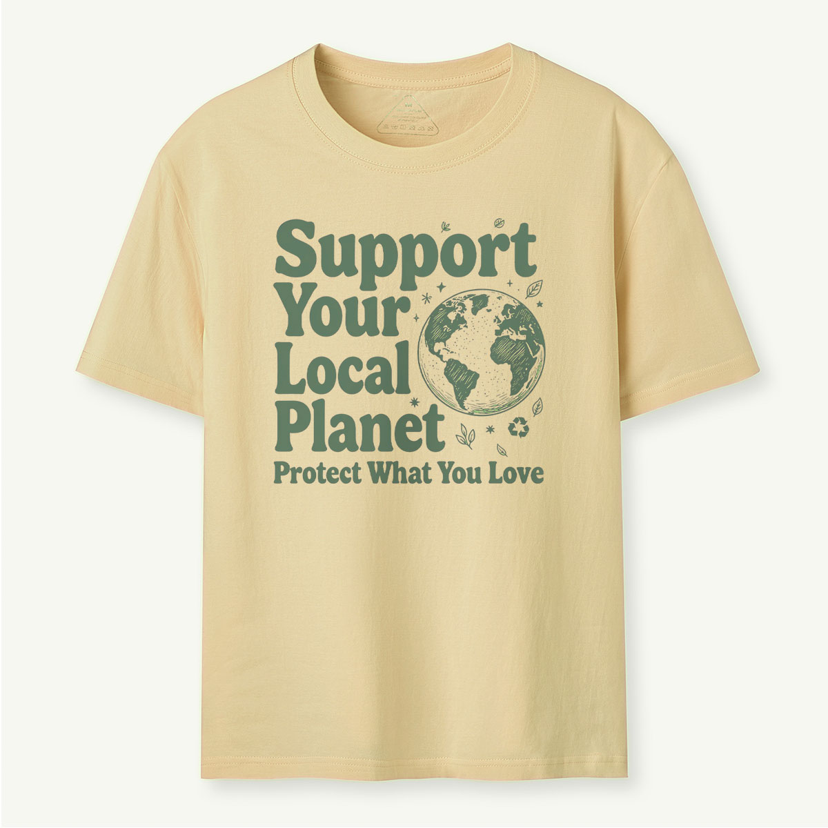 Support Your Local Planet Nature Lover T‑Shirt 
