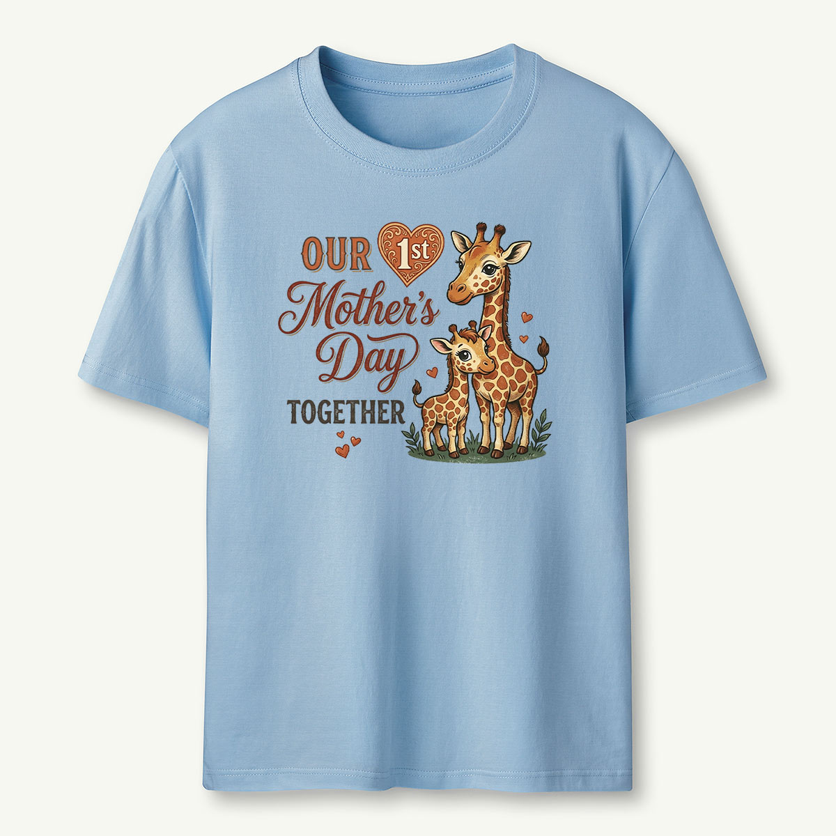 Giraffe Our First Mother's Day Together T-Shirt