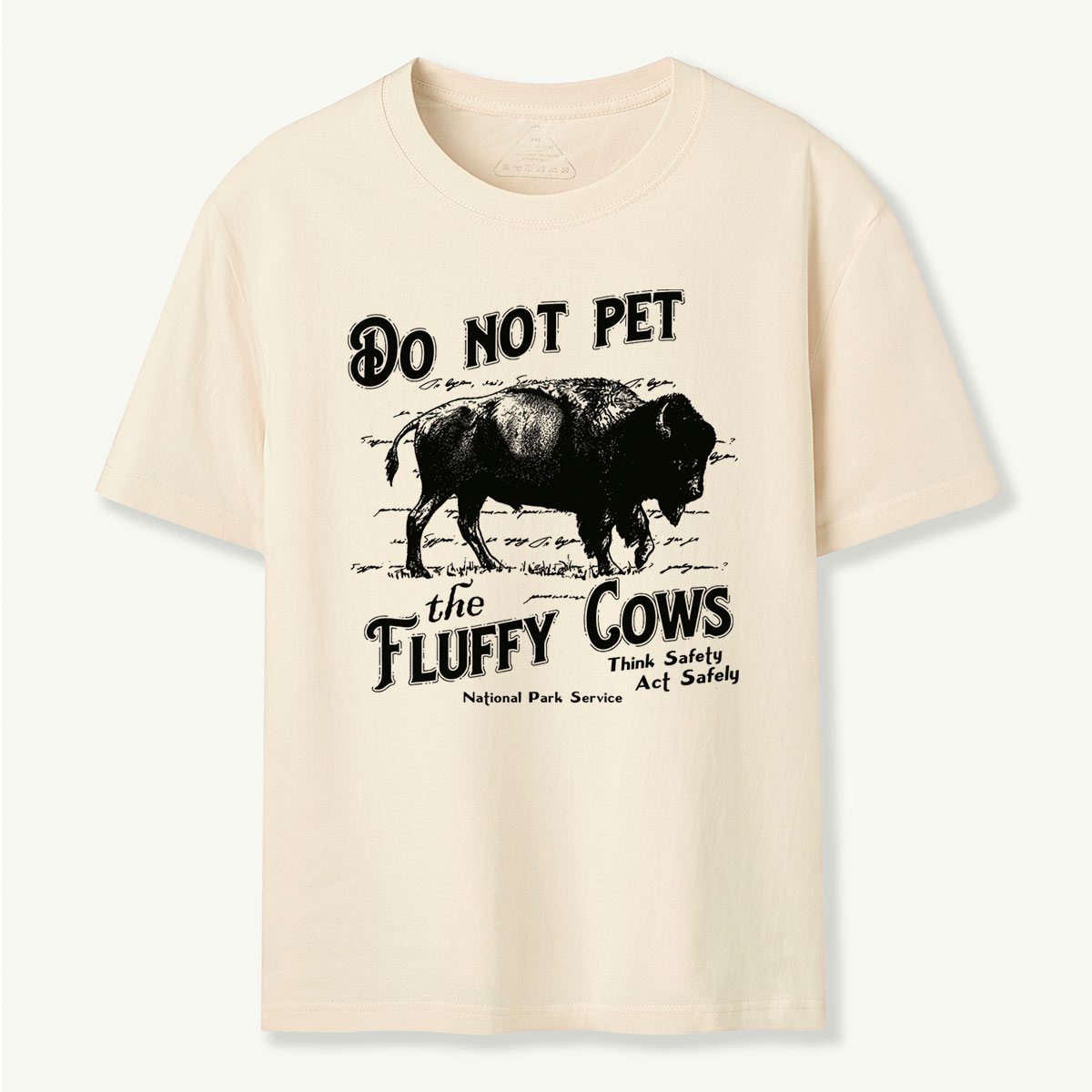 Do Not Pet The Fluffy Cows National Park Service T-Shirt
