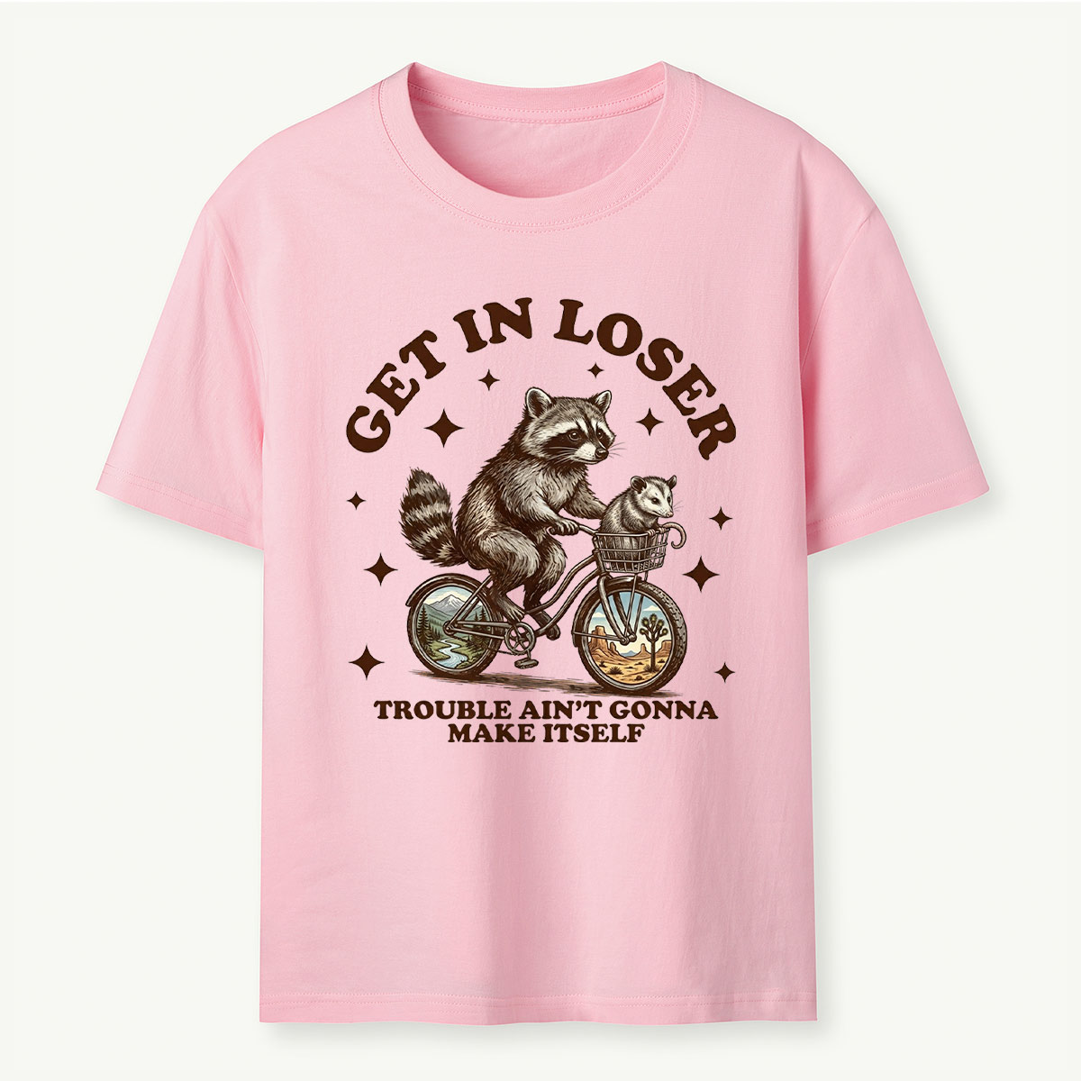 Get in Loser Raccoon Adventure T‑Shirt
