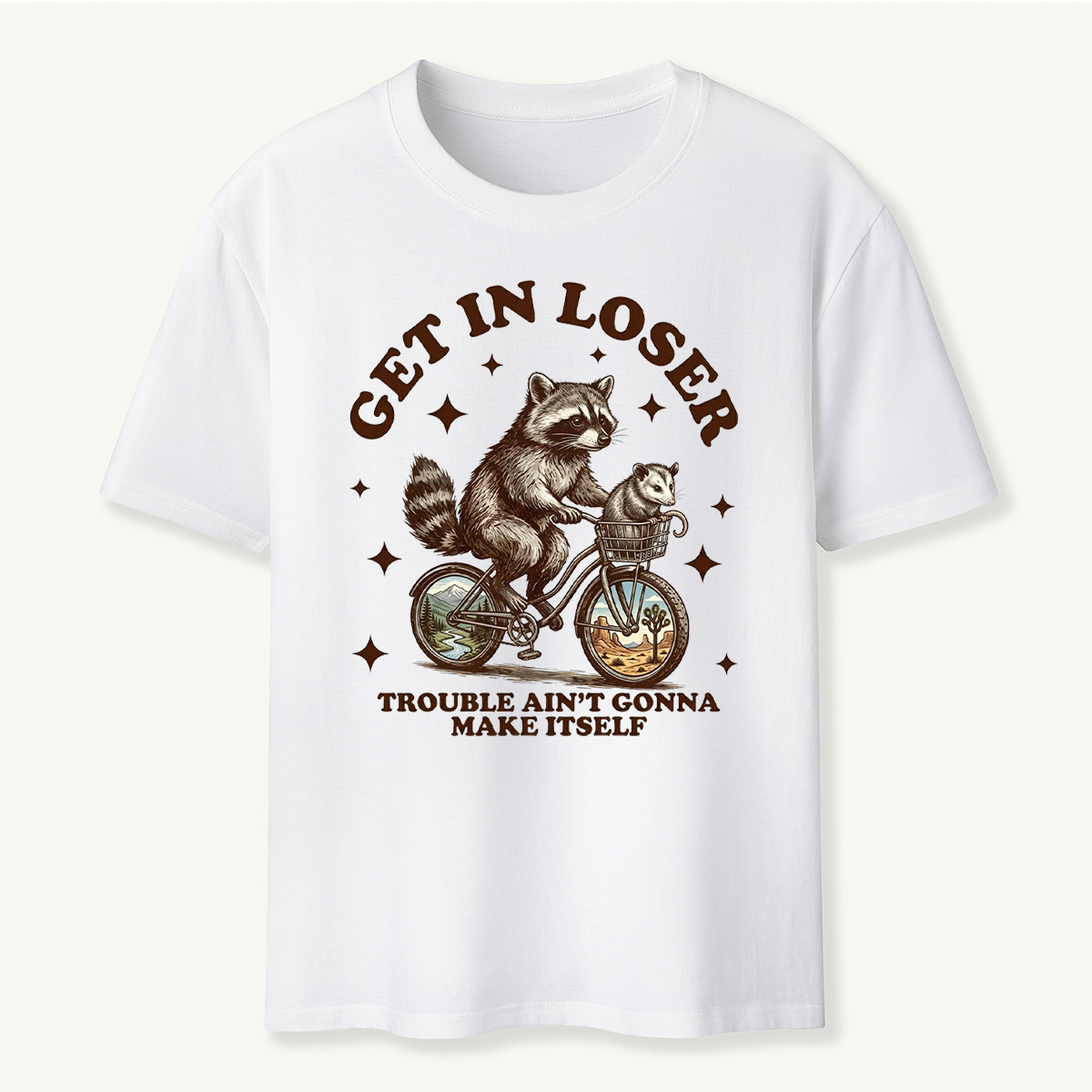 Get in Loser Raccoon Adventure T‑Shirt