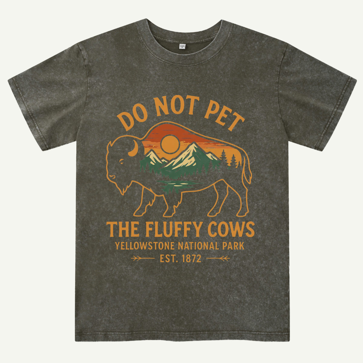 Do Not Pet The Fluffy Cows Buffalo Yellowstone National Park Washed T-Shirt