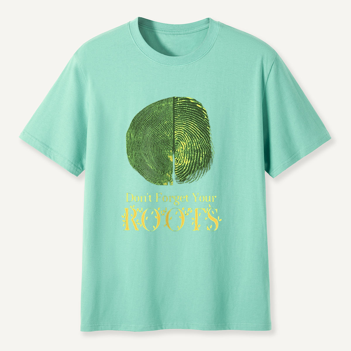 MDCTBYWY26072411 Don’t Forget Your ROOTS T-Shirt
