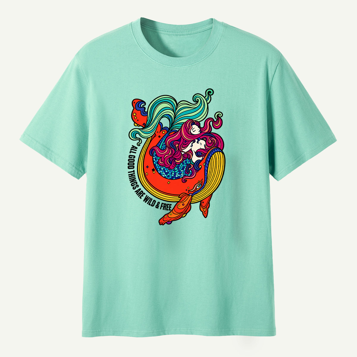 All Good Things Are Wild And Free Mermaid Ocean Wave T-Shirt