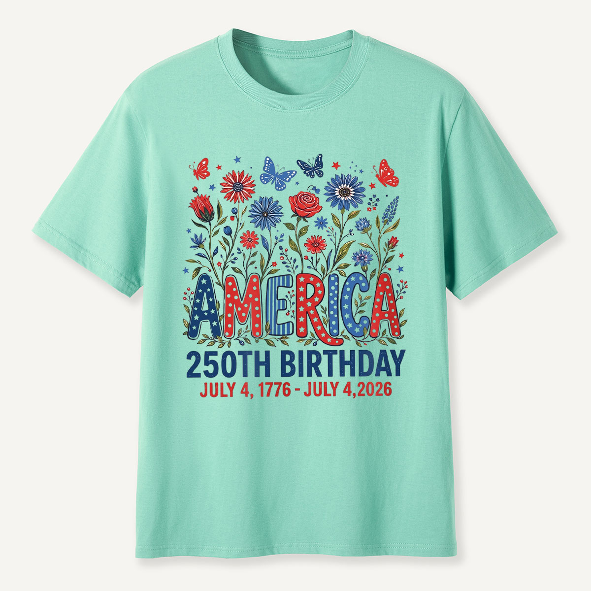 America 250th Birthday July 4 1776‑2026 Floral T‑Shirt