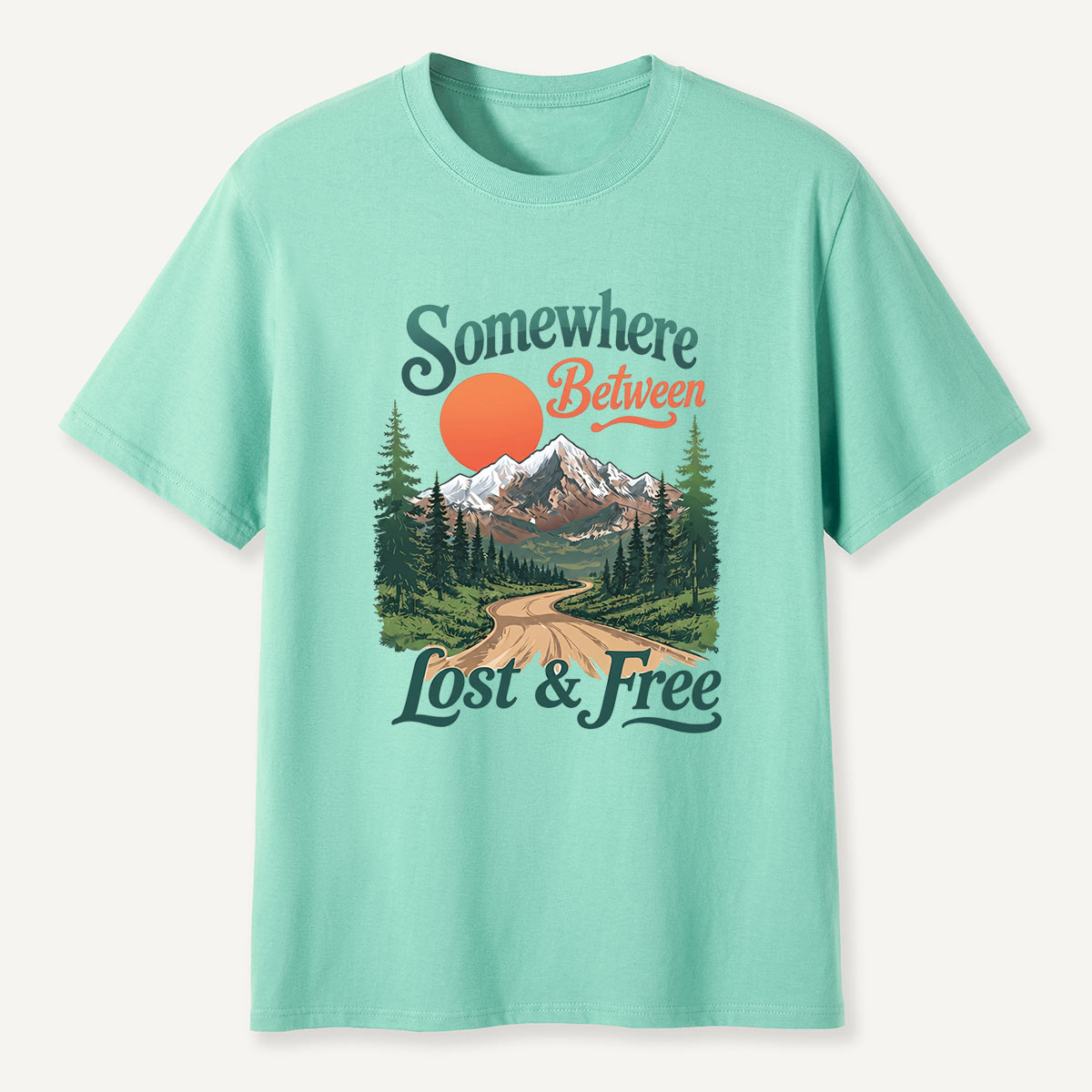 Somewhere Between Lost and Free Mountain Nature T-Shirt