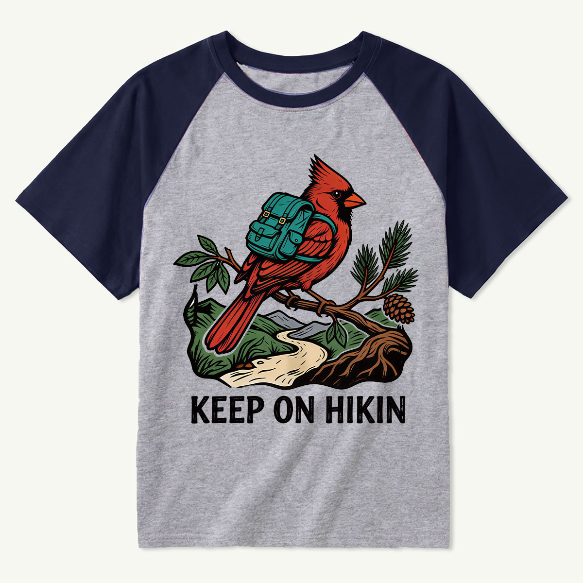 Keep On Hikin Cardinal Backpacker On Trail T-Shirt