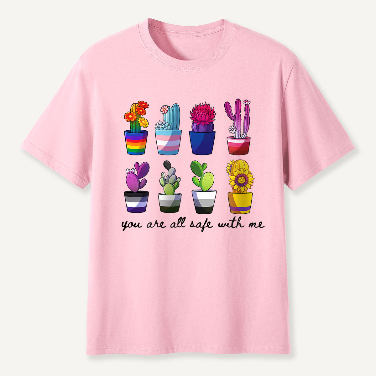 You Are Safe With Me Cactus T-shirt